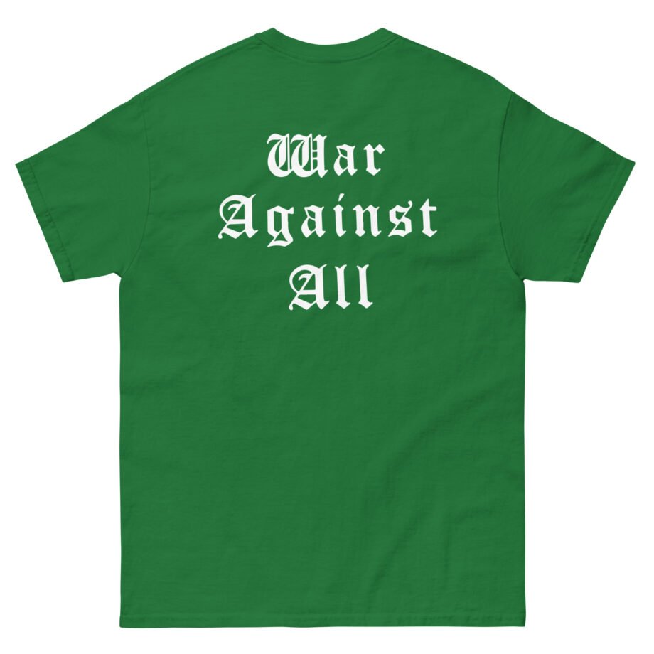 Immortal War Against All Unisex classic tee