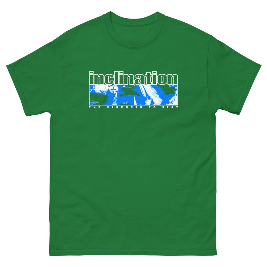 Inclination the Strength to Stay Unisex classic tee