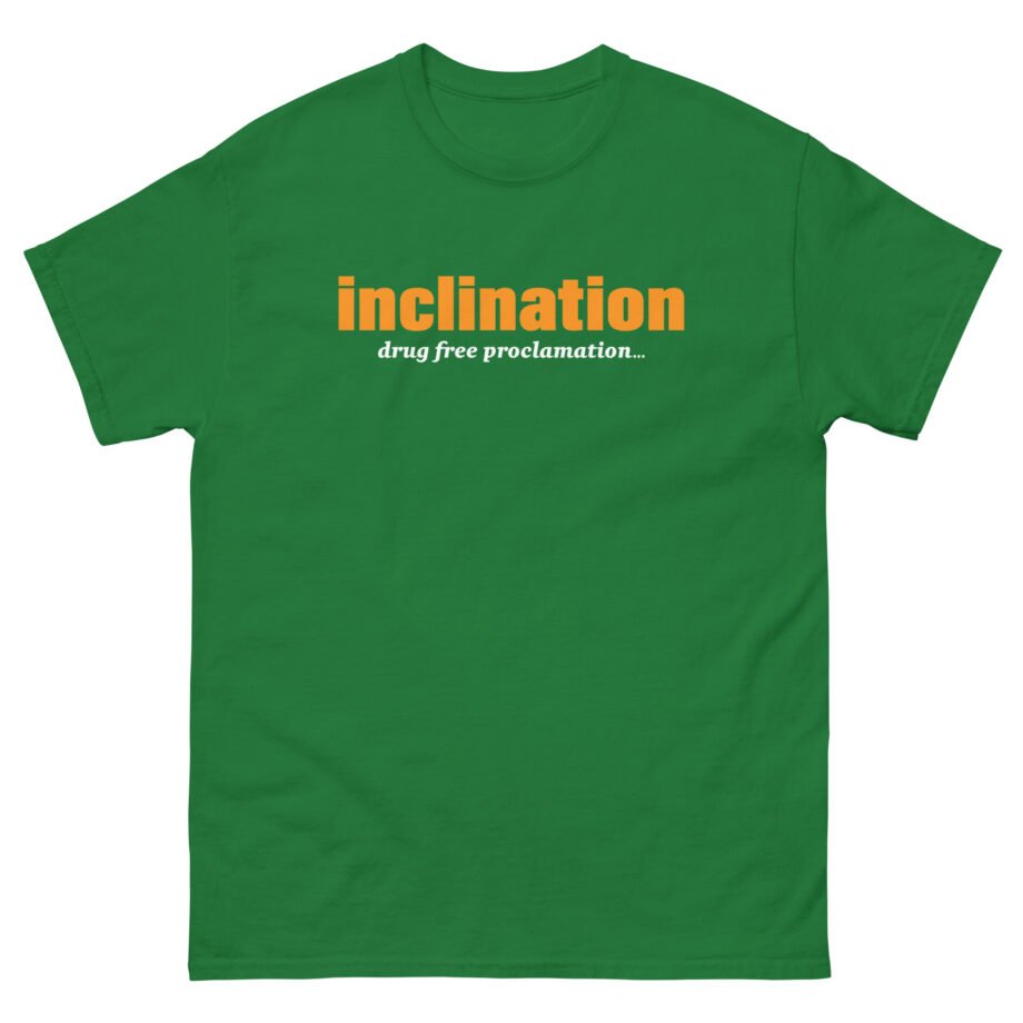 Inclination Drug Free Unisex classic tee