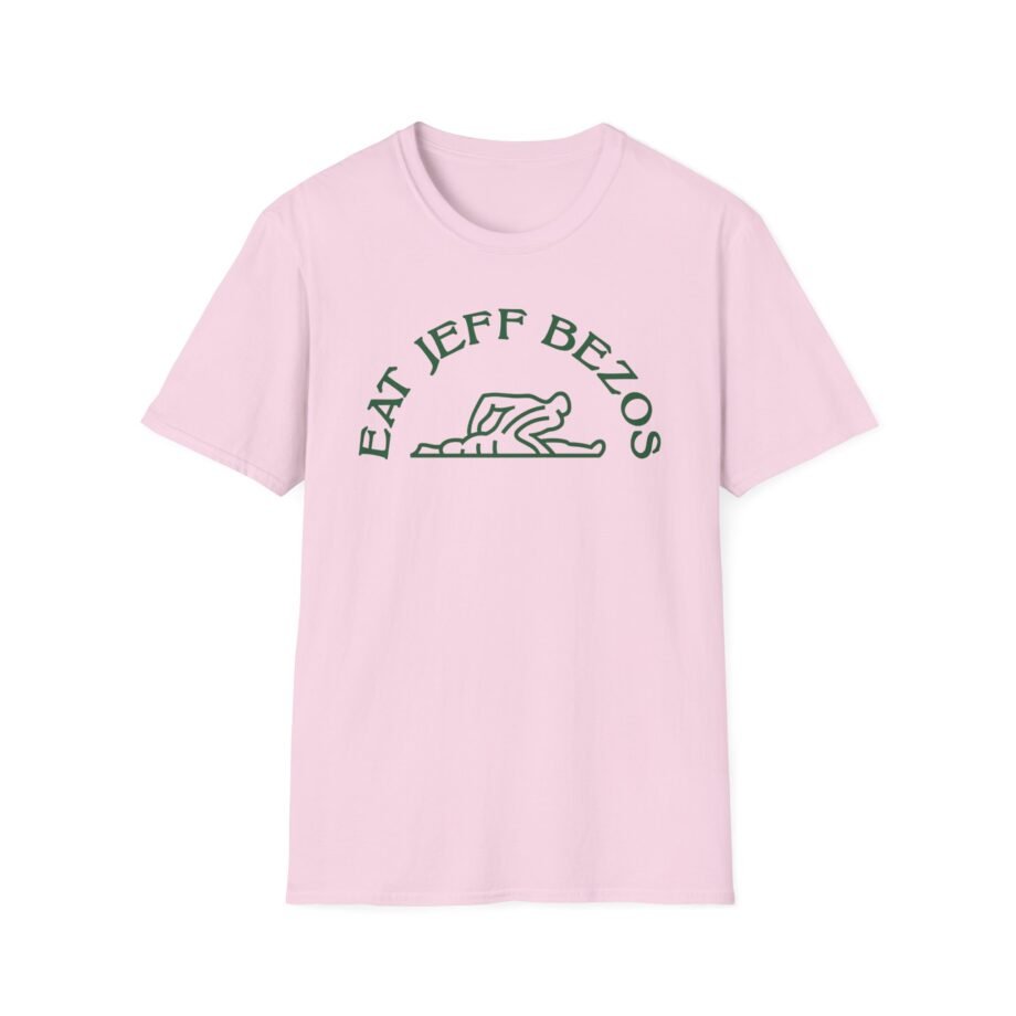 Eat Jeff Bezos Unisex Softstyle T-shirt