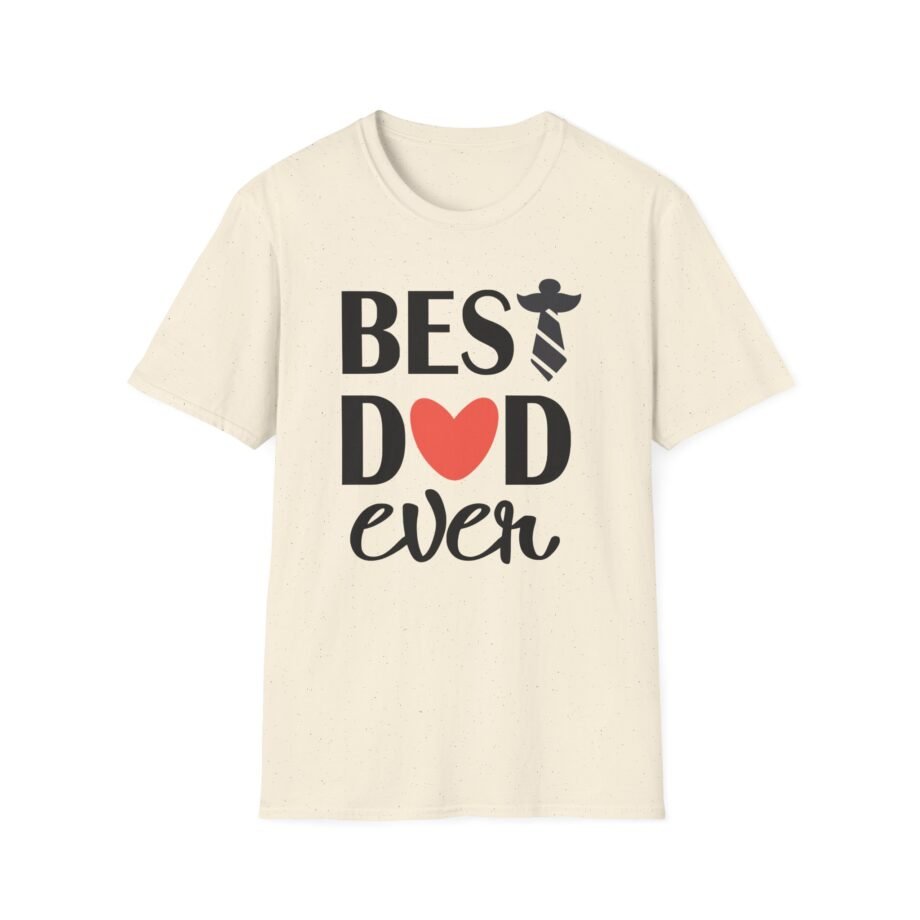 Best Dad Ever Unisex Softstyle T-shirt