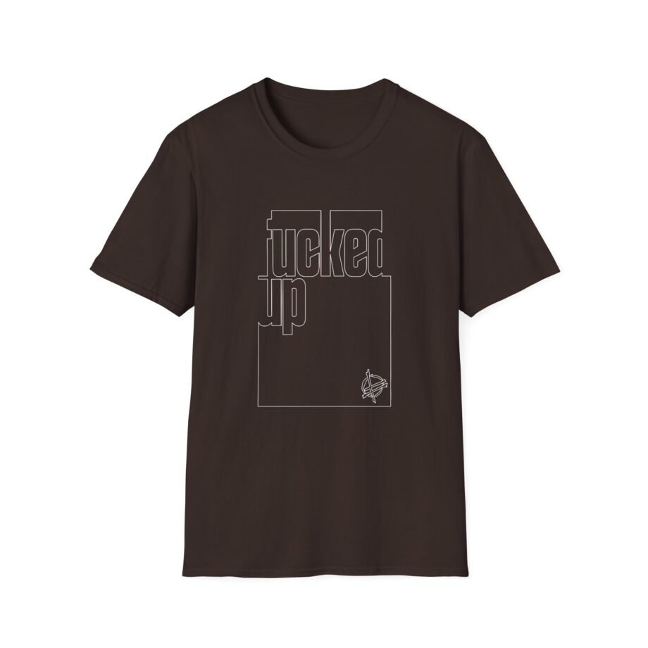 Fucked Up Someday Unisex Soft-style T-shirt