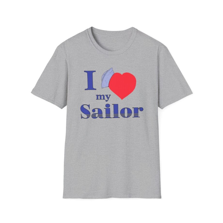I Love My Sailor Unisex Softstyle T-Shirt