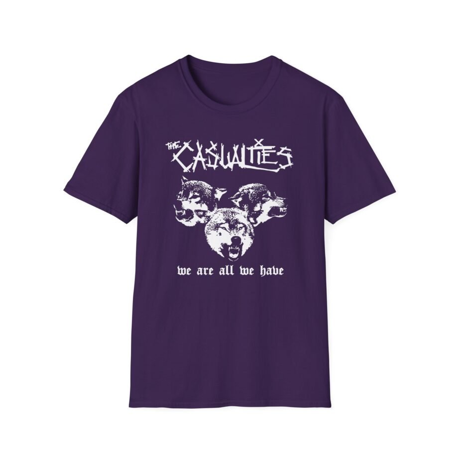 Casualties We Are All We Have Unisex Softstyle T-shirt