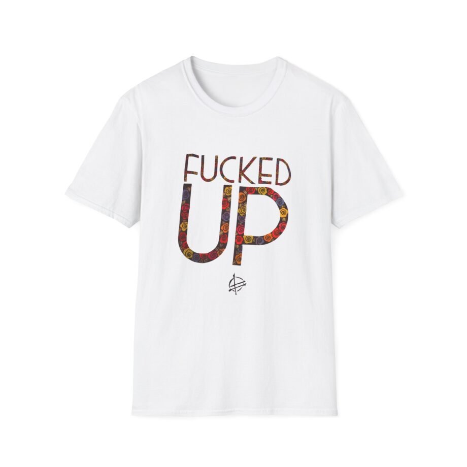Fucked Up Flower Unisex Soft-style T-shirt