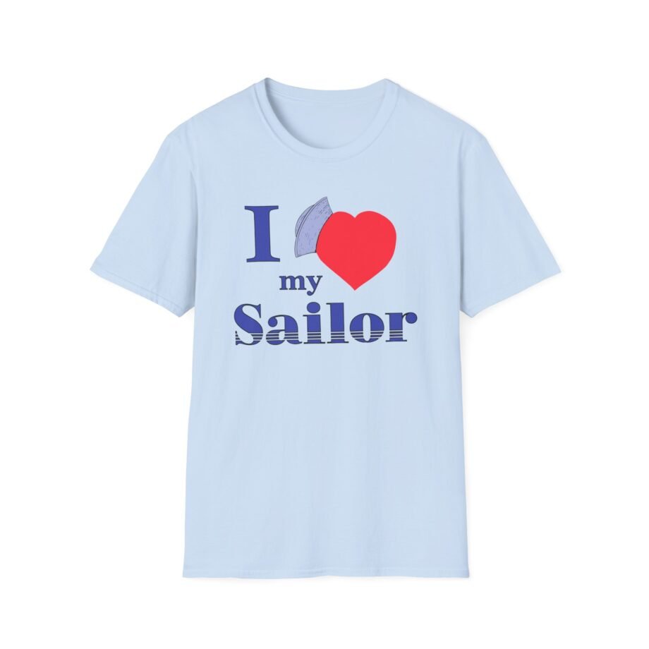 I Love My Sailor Unisex Softstyle T-Shirt