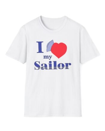 I Love My Sailor Unisex Softstyle T-Shirt