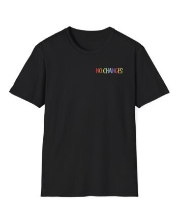 Nurse No Changes Unisex Softstyle T-shirt