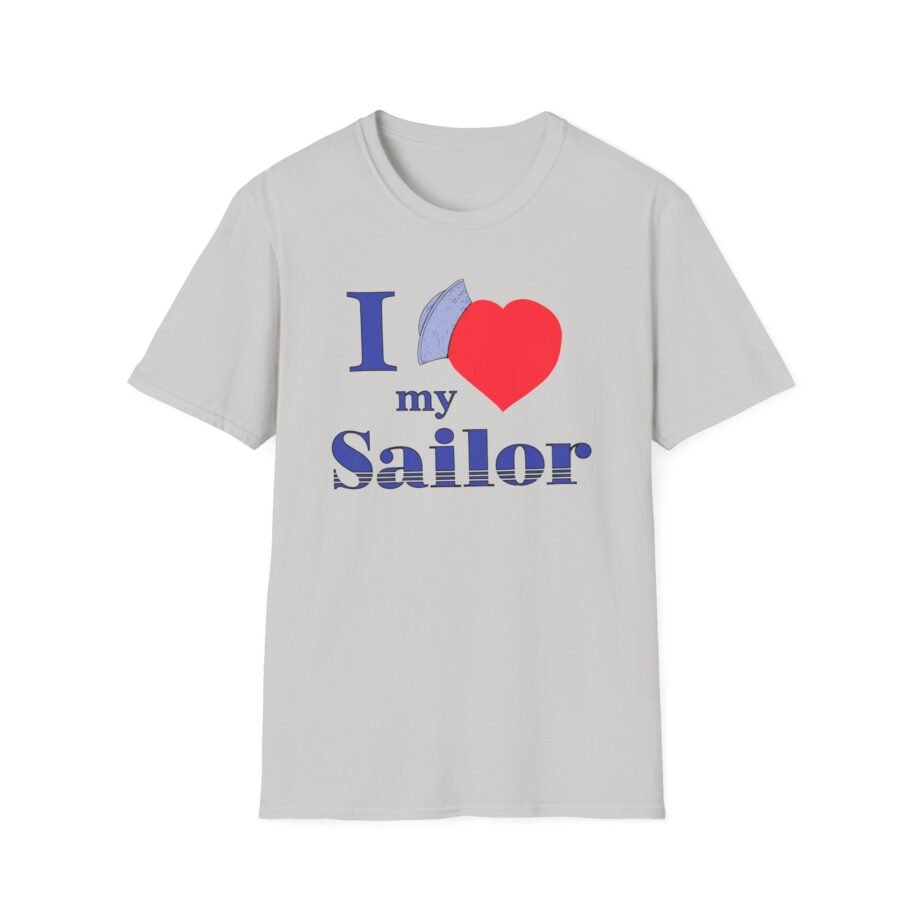 I Love My Sailor Unisex Softstyle T-Shirt