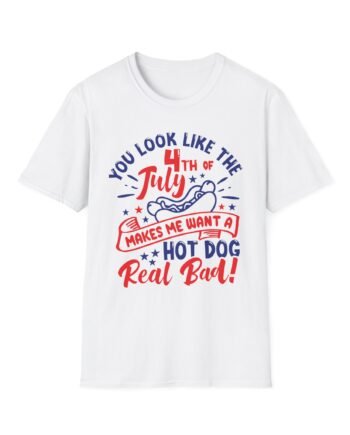 You Look Like the 4th of July Unisex Softstyle T-shirt