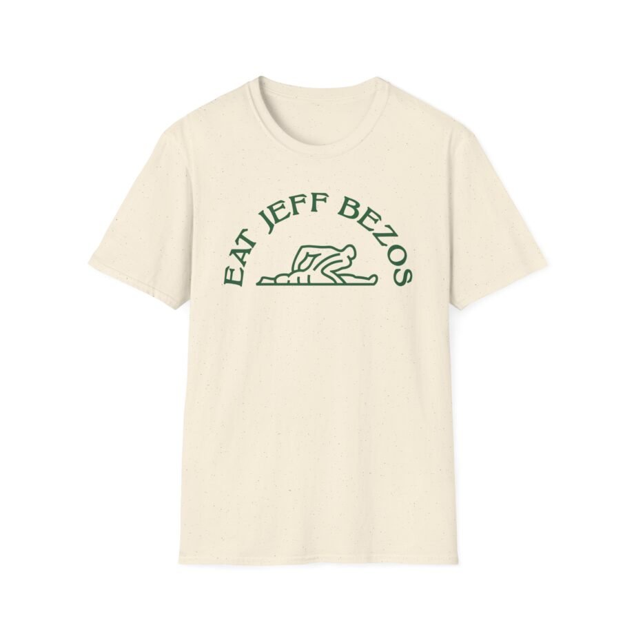 Eat Jeff Bezos Unisex Softstyle T-shirt