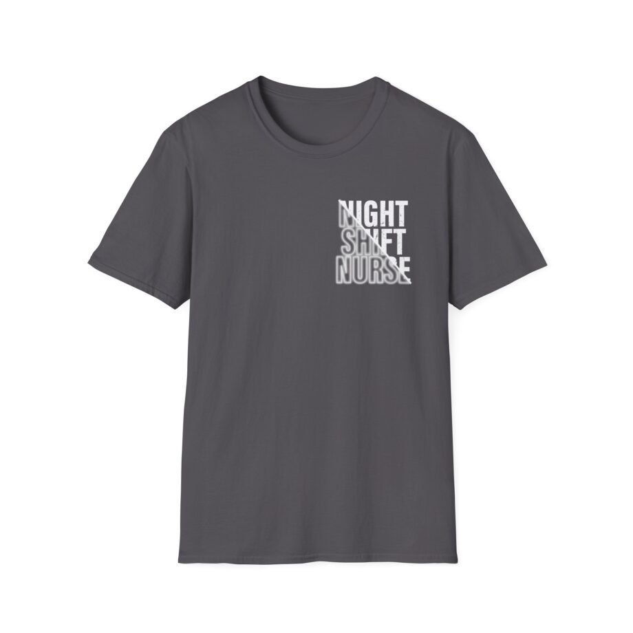 Night Shift Nurse Unisex Softstyle T-shirt