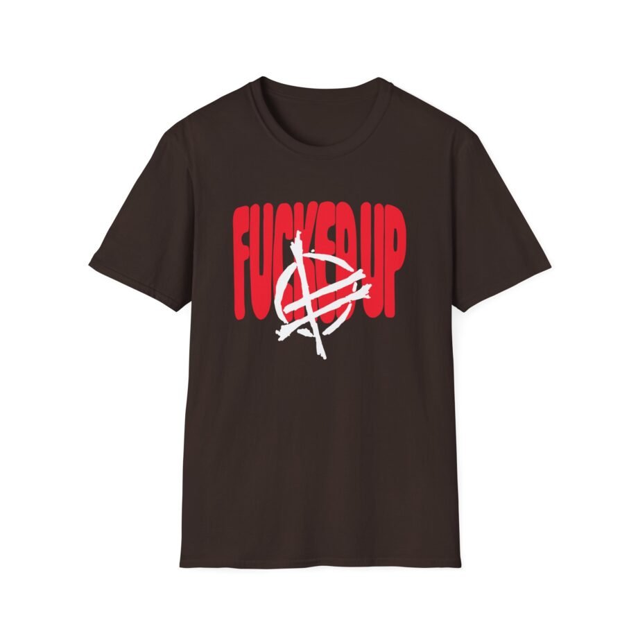 Fucked Up Big Text Unisex Soft-style T-shirt