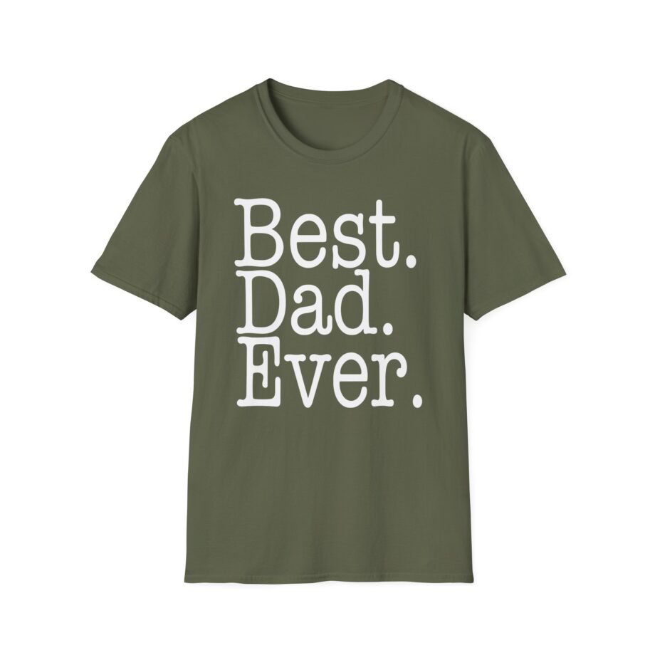 Best Dad Ever Unisex Softstyle T-shirt
