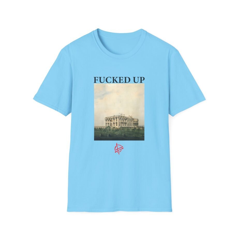 Fucked Up Someday Unisex Soft-style T-shirt