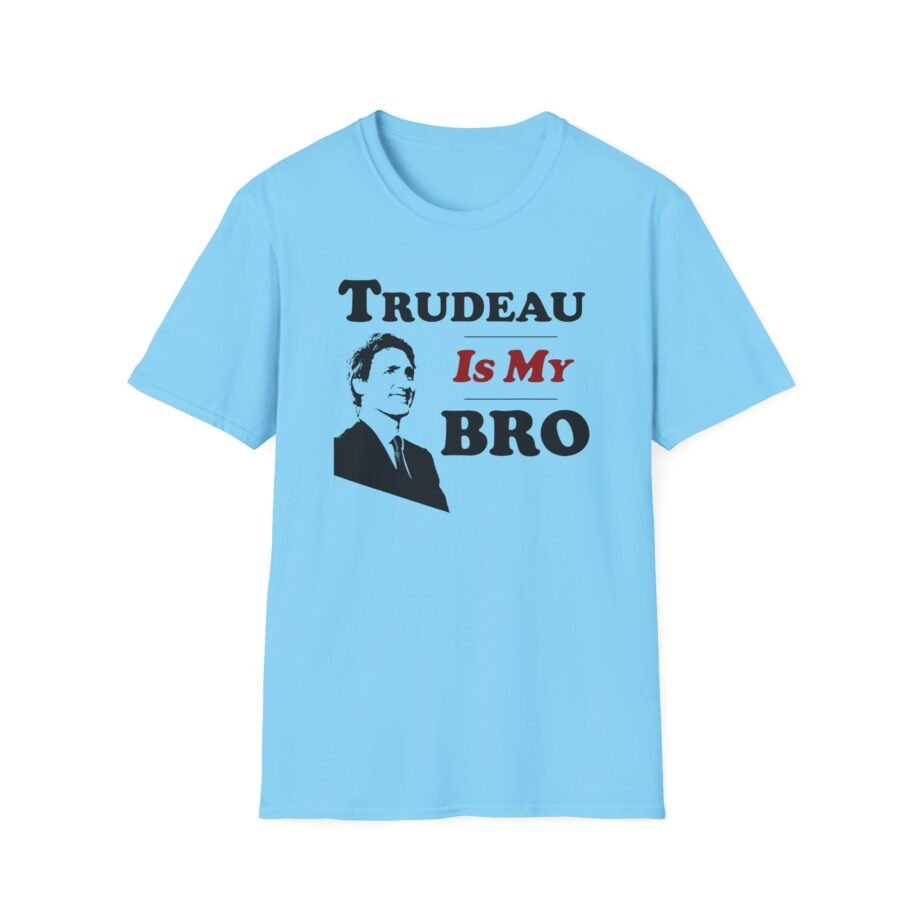 Trudeau is My Bro Justin Trudeau Unisex Softstyle T-shirt