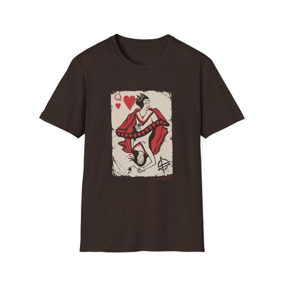 Fucked Up Queen of Hearts Unisex Soft-style T-shirt