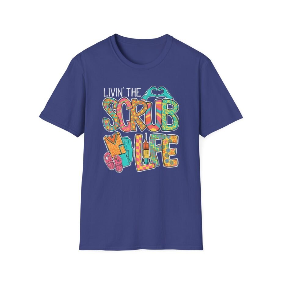Scrub Life Nurse Unisex Softstyle T-shirt