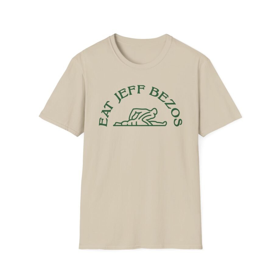 Eat Jeff Bezos Unisex Softstyle T-shirt