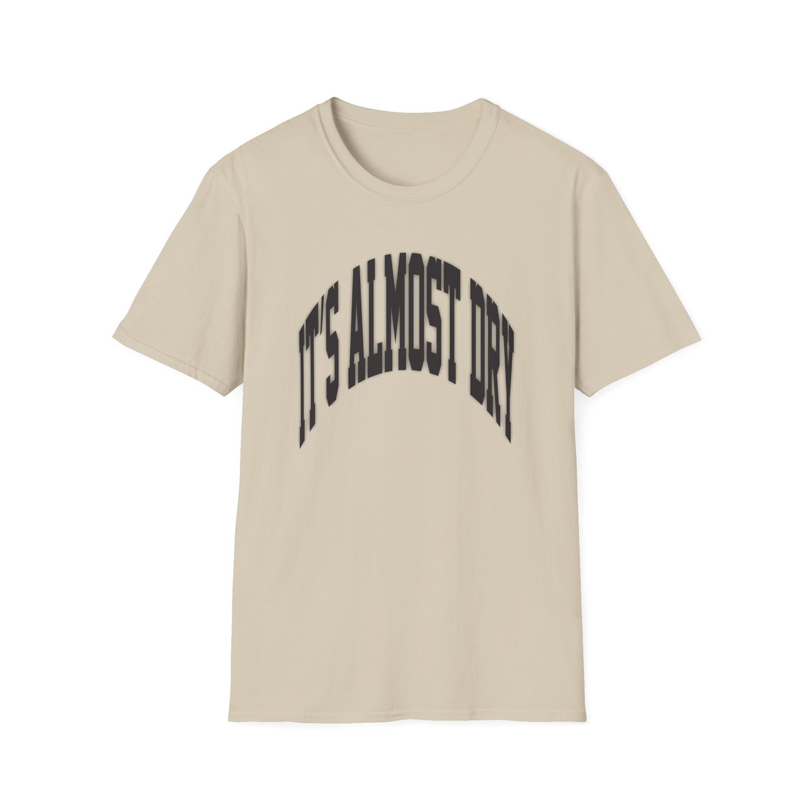 Clipse It’s Almost Dry Unisex Softstyle T-shirt
